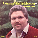 CONNY WALFRIDSSON AND GOSPEL VOICE / Conny Walfridsson And Gospel Voice